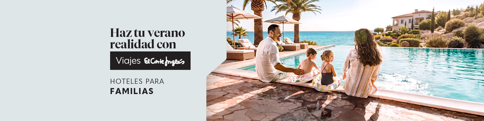 Reserva ya tus vacaciones de verano en familia
