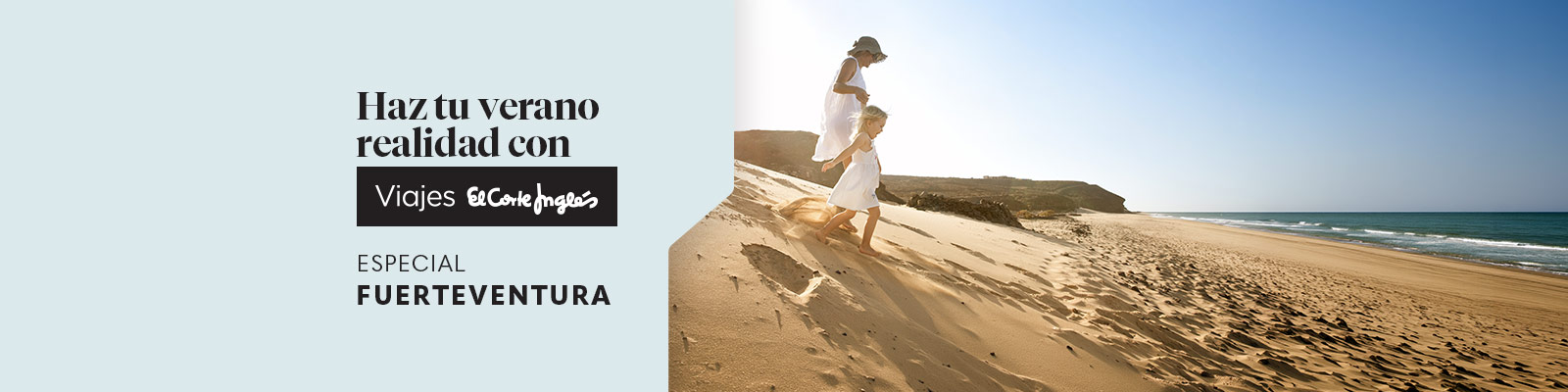 Reserva ya tus vacaciones de verano en Fuerteventura