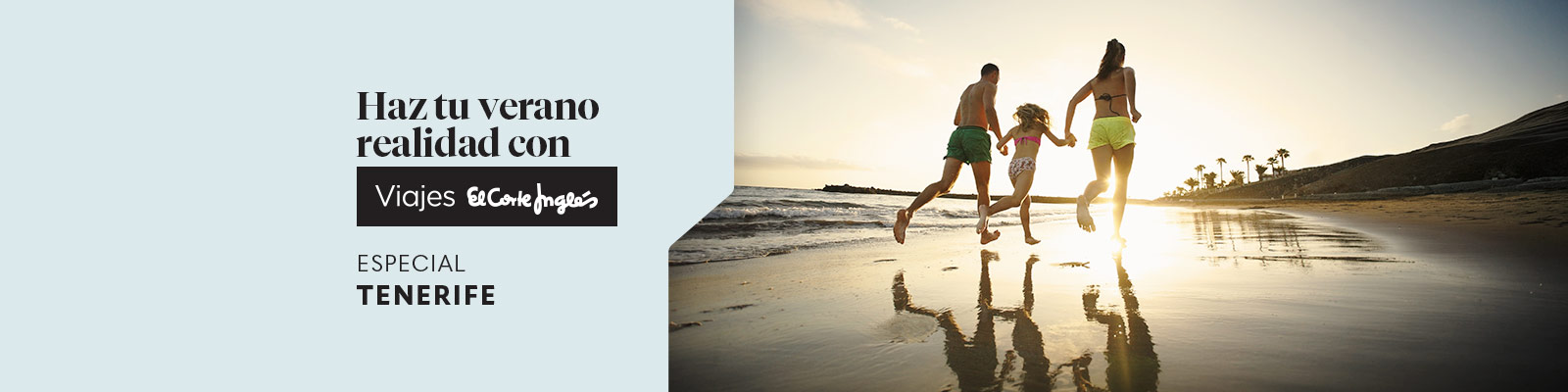 Reserva ya tus vacaciones de verano en Tenerife