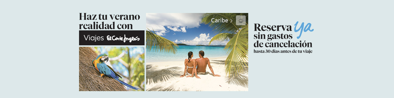 Reserva ya tus vacaciones de verano en Caribe